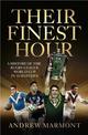 Their Finest Hour: a History of the Rugby League World Cup in 10 Matches