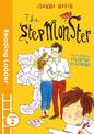 The Stepmonster (Reading Ladder Level 3)