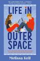 Life in Outer Space: Special Edition