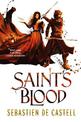 Saint's Blood: The Greatcoats Book 3