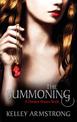 The Summoning: Book 1 of the Darkest Powers Series