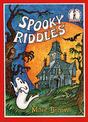 Spooky Riddles (Beginner Series)