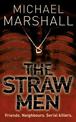The Straw Men (The Straw Men Trilogy, Book 1)
