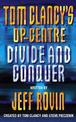 Divide and Conquer (Tom Clancy's Op-Centre, Book 8)