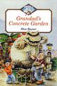 Grandad's Concrete Garden (Jets)
