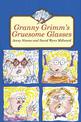 Granny Grimm's Gruesome Glasses (Jets)