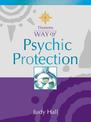 Psychic Protection (Thorsons Way of)