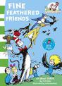 Fine Feathered Friends (The Cat in the Hat's Learning Library, Book 6)