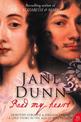 Read My Heart: Dorothy Osborne and Sir William Temple, A Love Story in the Age of Revolution