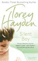 Silent Boy: He was a frightened boy who refused to speak - until a teacher's love broke through the silence