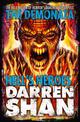 Hell's Heroes (The Demonata, Book 10)