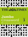 The Times 2 Jumbo Crossword Book 3: 60 large general-knowledge crossword puzzles (The Times Crosswords)