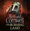 The Burning Land (The Last Kingdom Series, Book 5)