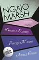 Vintage Murder / Death in Ecstasy / Artists in Crime (The Ngaio Marsh Collection, Book 2)