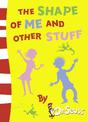 The Shape of Me and Other Stuff (Bright and Early Books)
