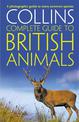 Collins Complete British Animals: A photographic guide to every common species (Collins Complete Guide)
