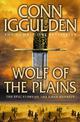 Wolf of the Plains (Conqueror, Book 1)