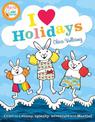 I Heart Holidays (Martha and the Bunny Brothers)