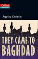 They Came to Baghdad: Level 5, B2+ (Collins Agatha Christie ELT Readers)