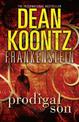 Prodigal Son (Dean Koontz's Frankenstein, Book 1)
