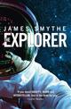 The Explorer (The Anomaly Quartet, Book 1)