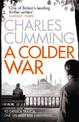 A Colder War (Thomas Kell Spy Thriller, Book 2)