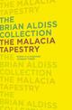 The Malacia Tapestry (The Brian Aldiss Collection)
