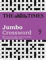 The Times 2 Jumbo Crossword Book 7: 60 large general-knowledge crossword puzzles (The Times Crosswords)