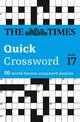 The Times Quick Crossword Book 17: 80 world-famous crossword puzzles from The Times2 (The Times Crosswords)