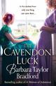 The Cavendon Luck (Cavendon Chronicles, Book 3)