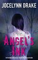 Angel's Ink (The Asylum Tales, Book 1)