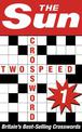 The Sun Two-speed Crossword Book 1: 80 two-in-one cryptic and coffee time crosswords (The Sun Puzzle Books)