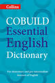 COBUILD Essential English Dictionary: A1-B1 (Collins COBUILD Dictionaries for Learners)