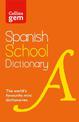 Spanish School Gem Dictionary: Trusted support for learning, in a mini-format (Collins School Dictionaries)