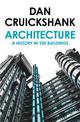 Architecture: A History in 100 Buildings