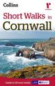 Short Walks in Cornwall: Guide to 20 local walks