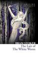 The Lair of the White Worm (Collins Classics)