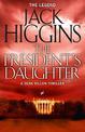 The President's Daughter (Sean Dillon Series, Book 6)
