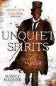 Unquiet Spirits: Whisky, Ghosts, Murder (A Sherlock Holmes Adventure, Book 2)