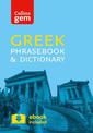 Collins Greek Phrasebook and Dictionary Gem Edition: Essential phrases and words in a mini, travel-sized format (Collins Gem)