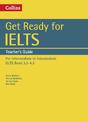 Get Ready for IELTS: Teacher's Guide: IELTS 3.5+ (A2+) (Collins English for IELTS)