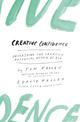 Creative Confidence: Unleashing the Creative Potential Within Us All