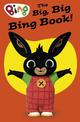 The Big, Big Bing Book! (Bing)