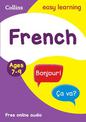 French Ages 7-9: Ideal for home learning (Collins Easy Learning Primary Languages)