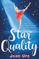 Star Quality (Dance Trilogy, Book 2)