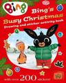 Bing's Busy Christmas: Drawing and sticker activity book (Bing)