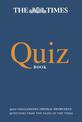 The Times Quiz Book: 4000 challenging general knowledge questions (The Times Puzzle Books)