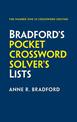 Bradford's Pocket Crossword Solver's Lists: 75,000 solutions in 500 subject lists for cryptic and quick puzzles