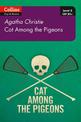 Cat Among Pigeons: B2+ Level 5 (Collins Agatha Christie ELT Readers)