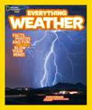 Everything: Weather (National Geographic Kids)